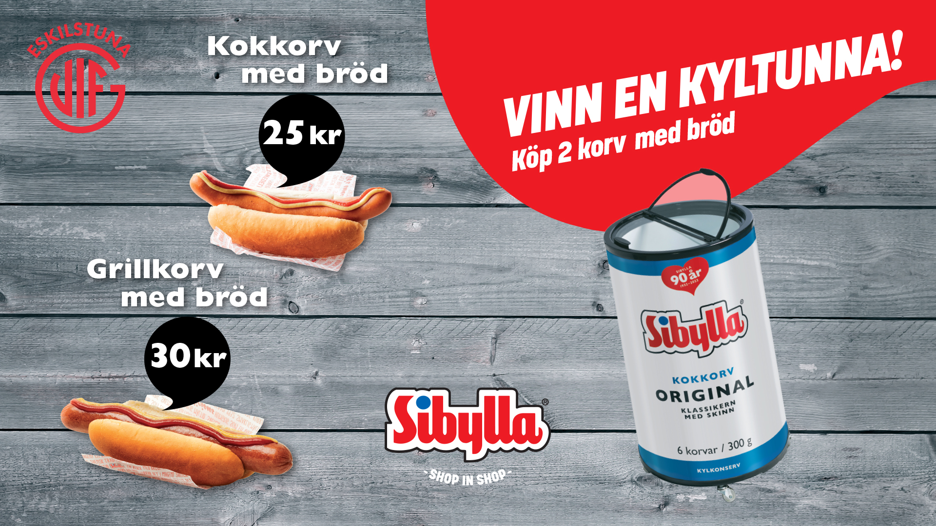 Vinn en kyltunna Sibylla